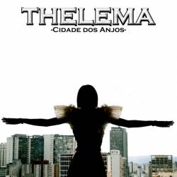 Thelema (BRA) : Cidade Dos Anjos